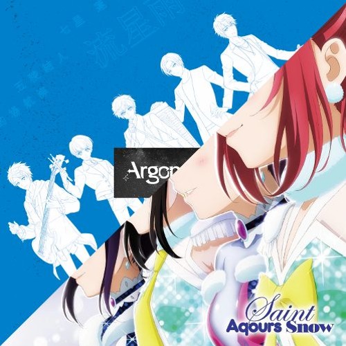 Stream Awaken The Goal Line Argonavis X Saint Aqours Snow By Choro Cho Listen Online For Free On Soundcloud