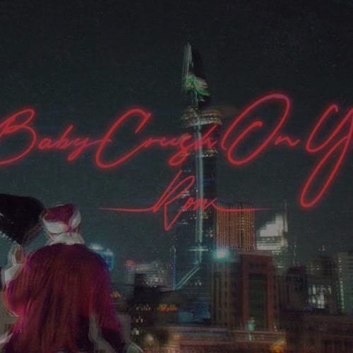 Baby Crush On You (#BCOY) - Ron Phan