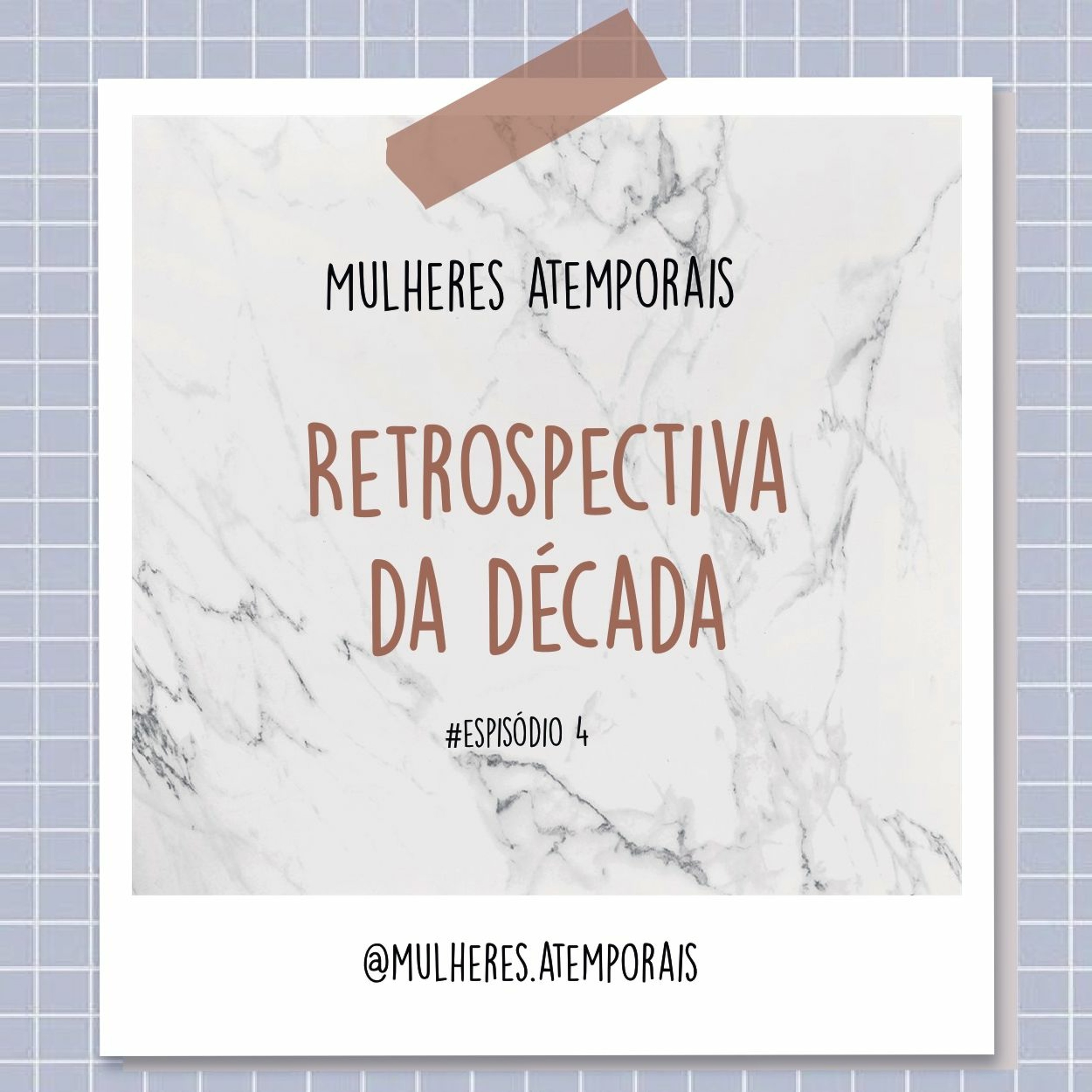 Retrospectiva da Década