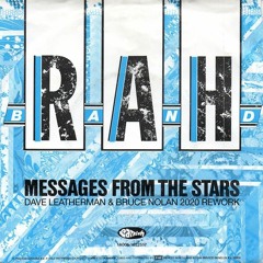 The Rah Band - Messages From The Stars (Dave Leatherman & Bruce Nolan 2020 rework)