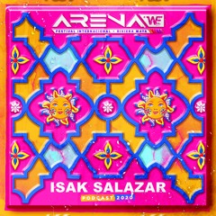 Isak Salazar - Arena Festival 2020 (Podcast 7)