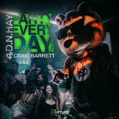 D.N.Hay & Craig Barrett - Party Every Day (Preview) (Out Now)