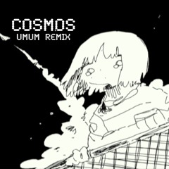 合唱曲COSMOS-umum remix