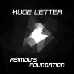 Huge Letter SS2 - Isaac Asimov "Foundation" - สถาบันสถาปนา