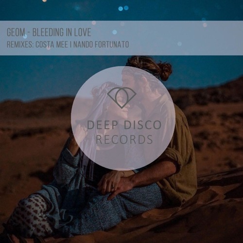 Geom - Bleeding In Love (Nando Fortunato Remix)