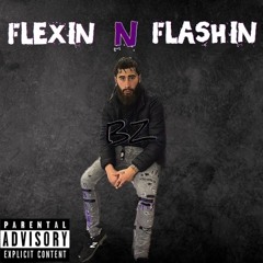Flexin N Flashin (Remix)