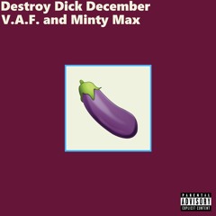 Destroy Dick December