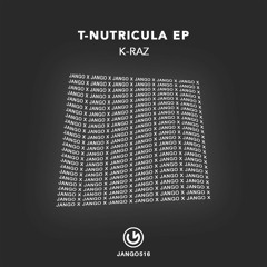T - Nutricula [Jango Records]
