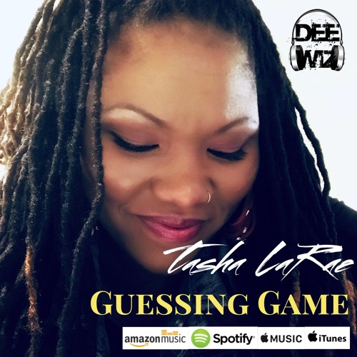 Guessing Game (feat. Tasha LaRae)