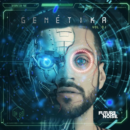 FUTURƎ NOISE - Genétika - Vol.1 (Free Download)