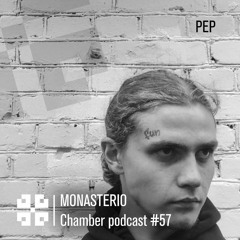 Monasterio Chamber Podcast #57 Pep