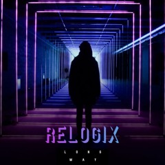 RelogiX - Long Way (Official Mix)