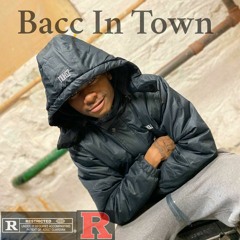 Bacc In Town
