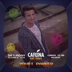 Cafeina Retro Edition 2019 By Youri Parker.MP3