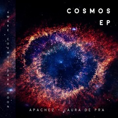 APACHEZ, Lau de Prá - Cosmos (Original Mix)