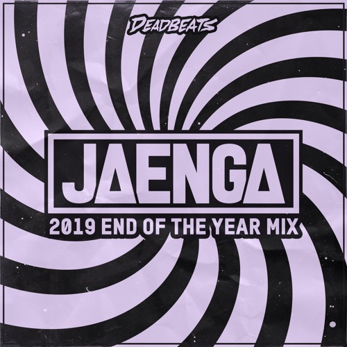 #130 Deadbeats Radio with Zeds Dead // Jaenga Best Of 2019 Guest Mix