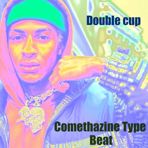 Comethazine Type Beat - "Double cup" (Trap Instrumental)