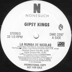 Gipsy Kings - La Rumba De  Nicolas (Davidson Ospina Club Remix)