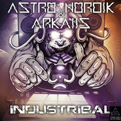 Arkaiis & Astro Nordik - Industribal [OMN-003]