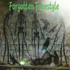 Forgotten Freestyle ft Naych & DameDolla