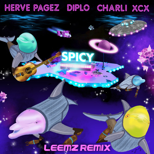 Herve Pagez & Diplo Ft. Charli XCX - Spicy (Leemz Remix)