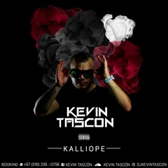 Kallióp€ (Special Live Set By Kevin Tascon)