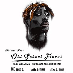 #OldSchoolFlavor Vol 4 | Old School R&B 2019 Mix | By DJ TIMZ (@timz_dj)