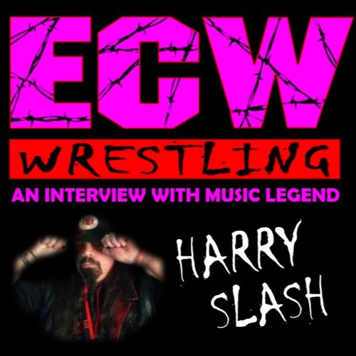 Harry Slash Interview - ECW Music Legend