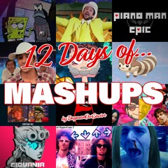 12 Days of Mashups『Full Album Mix』