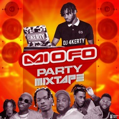 DJ 4kerty - Mi O Fo (Party Mixtape)