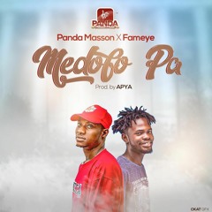 Panda Mason - Medofo - Feat - Fameye - Prod - By - Apya