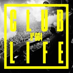 CLUBLIFE by Tiësto Podcast 664 - mint 'Best Dance of the 2010s'
