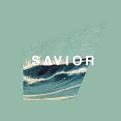 Savior | Feat. Nainoa Proctor