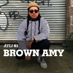 AYLI Podcast #91 - Brown Amy