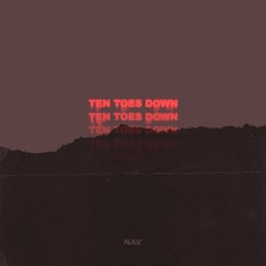 Ten Toes Down (Slowed + Reverb)