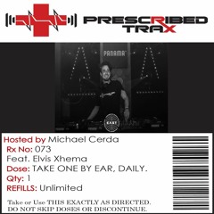 Prescribed Trax Sessions - Rx#073 feat. Elvis Xhema Live @ Panama Amsterdam
