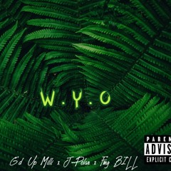 Wyo - G'd up Milli x Jpolar x Fmg BILL