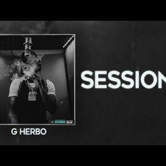 G Herbo - Sessions (INSTRUMENTAL)