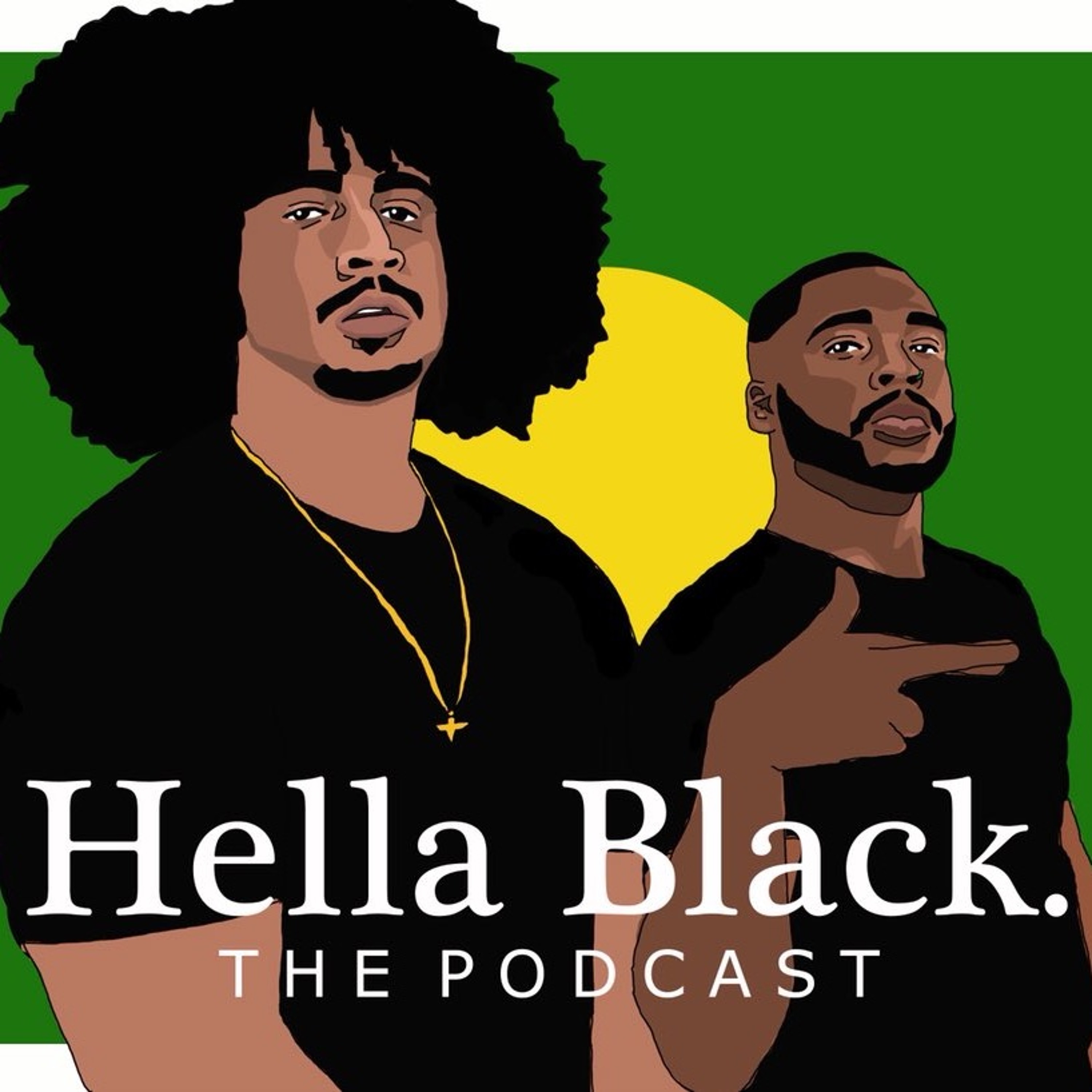 Hella Black Podcast