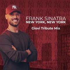 Frank Sinatra - New York,New York (Giovi Tribute Mix)