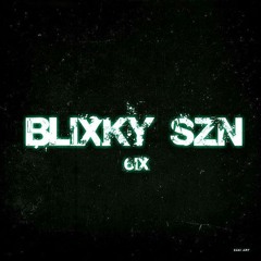 BLIXKY SZN [Prod. Rico Run Dat]