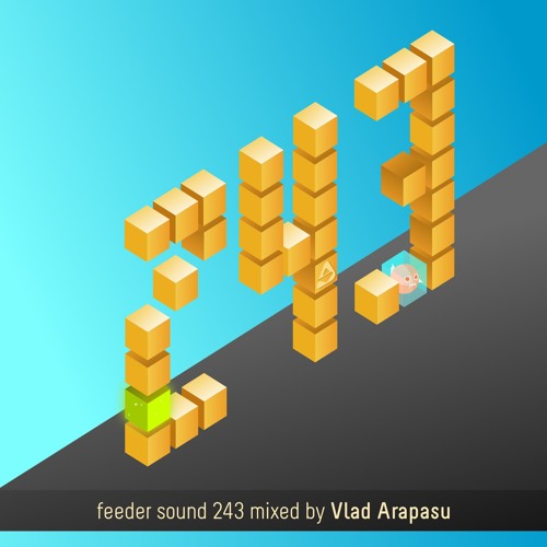 feeder sound 243 mixed by Vlad Arapasu