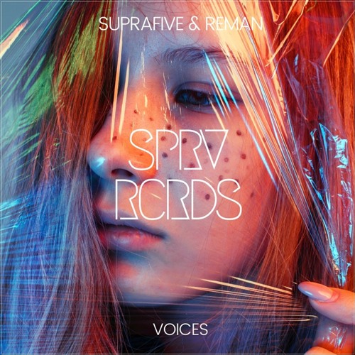 Suprafive & ReMan - Voices