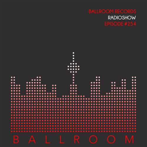 Ballroom Radio #254 /w Kaiser Souzai & Karim Alkhayat