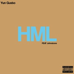 YUN GUSTO - HML (remix)  Feat Johnstone
