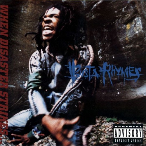 Busta Rhymes - When Disaster Strikes... (Full Album) [1997]
