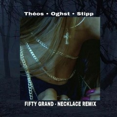 OGHST x THÉOS x STIPP - Necklace [Fifty Grand Remix]