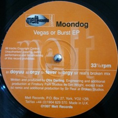 MOONDOG - ORGY 1997 (VINYL RIP)