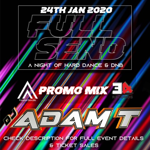 Full Send (Promo Mix) Dec 2019
