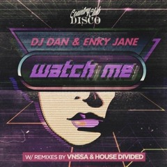 DJ Dan & Enky Jane - Watch Me - Country Club Disco